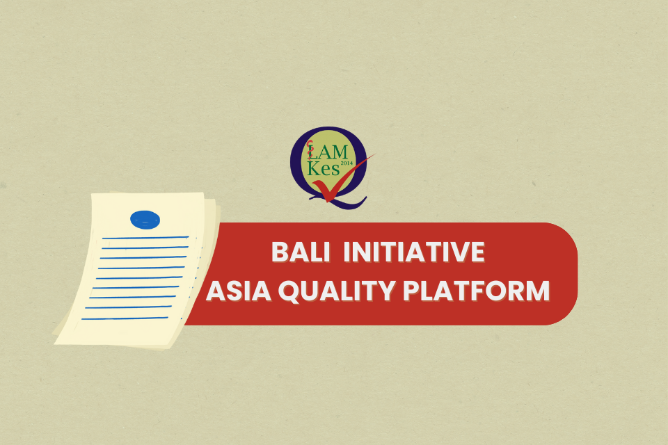 Bali Initiative Asia Quality Platform